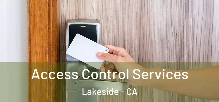  Access Control Services Lakeside - CA