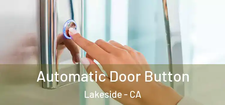  Automatic Door Button Lakeside - CA
