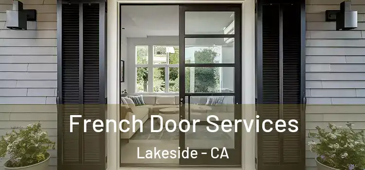  French Door Services Lakeside - CA