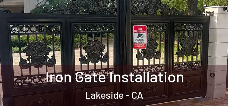  Iron Gate Installation Lakeside - CA