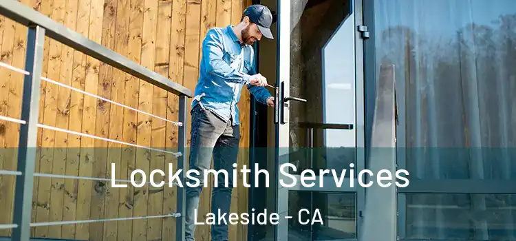  Locksmith Services Lakeside - CA