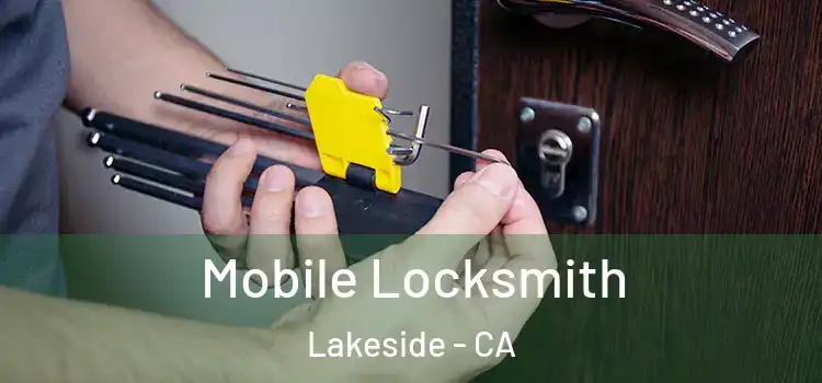  Mobile Locksmith Lakeside - CA