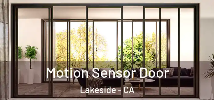  Motion Sensor Door Lakeside - CA