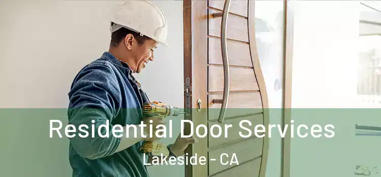  Residential Door Services Lakeside - CA