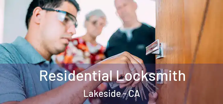 Residential Locksmith Lakeside - CA