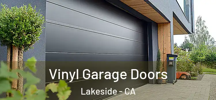  Vinyl Garage Doors Lakeside - CA